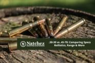  30 30 Vs 45 70 I Natchez Shooting Outdoors