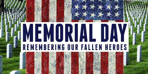 Memorial Day: Remembering our fallen heroes