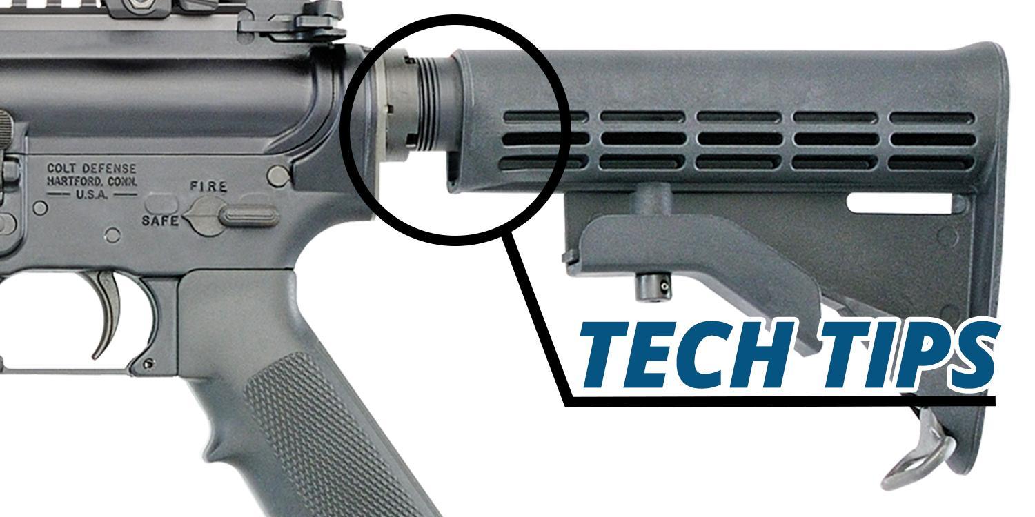 Tech Tips Buffer Tubes