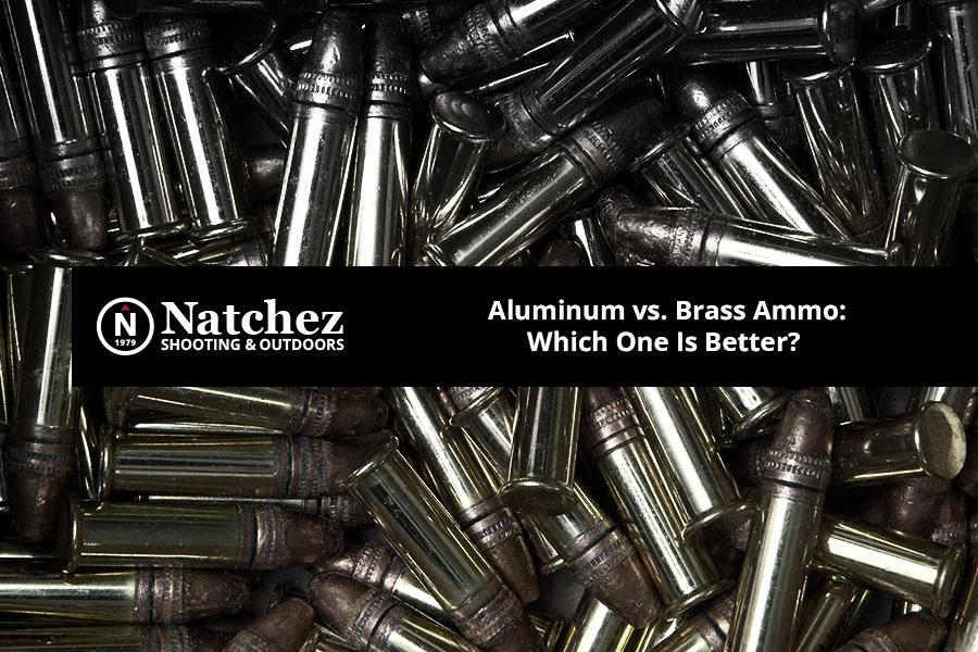 Aluminum vs. Brass Ammo Composition, Weight Performance