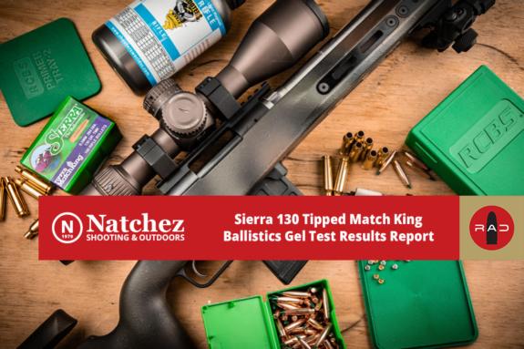 Sierra 130 TMK Ballistics Gel Test: Comprehensive Results & Analysis